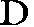 D
