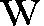 W