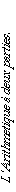 deux parties